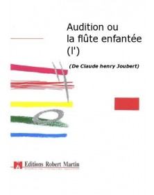 Audition ou la Flûte...