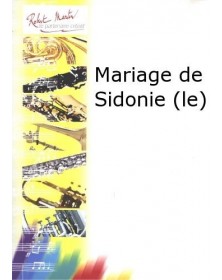 Le Mariage de Sidonie