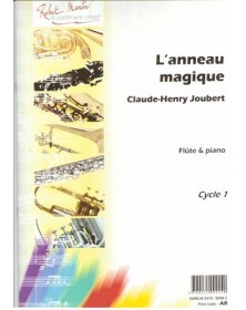 L'Anneau Magique - Flute et Piano - Claude-Henry Joubert