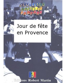 Jour de Fête En Provence