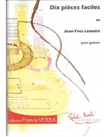 Dix (10) Pièces Faciles - Guitare - Jean-Yves Lemaire