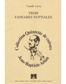 Trois Fanfares Nuptiales