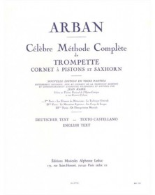 Jean-Baptiste Arban : Célèbre Méthode Complète de Trompette - Volume 1