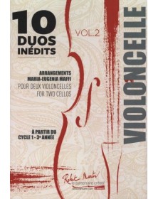 Duos inédits (10) Vol.2 pour 2 violoncelles - MAFFI Maria-Eugenia | Robert Martin