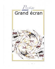 Grand ecran
