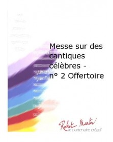 Messe Sur des Cantiques...