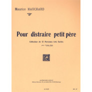 Pour Distraire Petit Pere (violon solo)