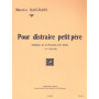 Pour Distraire Petit Pere (violon solo)