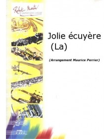 La Jolie Ecuyere