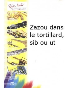 Zazou Dans le Tortillard