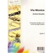 Via Mexico - Trompette et Piano - Jérôme Naulais