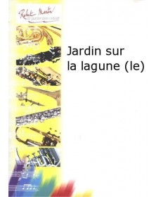 Le Jardin Sur la Lagune