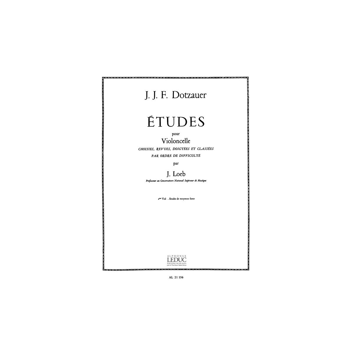 Justus Johann Friedrich Dotzauer: Etudes Vol.2