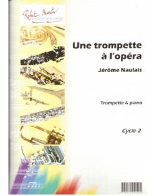 Une Trompette à l'Opéra