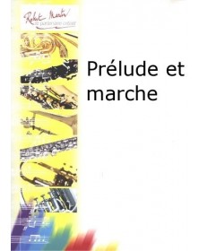 Prélude et Marche