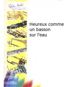 Heureux Comme Un Basson Sur...