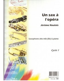 Un Sax à l'Opéra