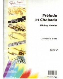 Prélude et Chabada - Clarinette et Piano - Myckey Nicolas