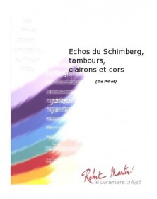 Georges Pihet : Echos du Schimberg