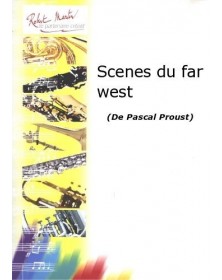 P. Proust : Scènes du Far West (Cor en fa)