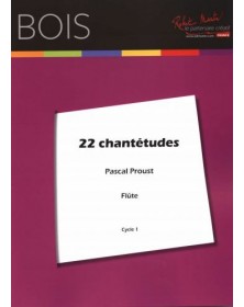 22 Chantetudes pour Flute