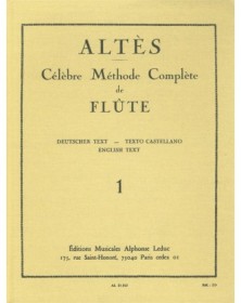 Joseph-Henri Altès : Célèbre méthode complète de flûte , volume 1