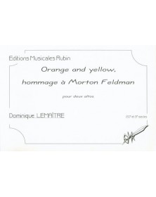 Orange and Yellow, Hommage...