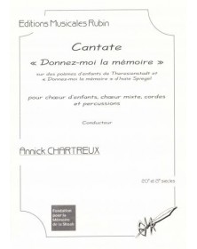 Donnez-moi la memoire...