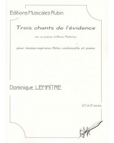 Trois chants de l'évidence