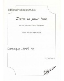 Dans le Jour Loin