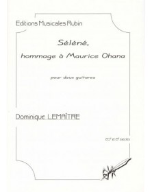 Séléné, Hommage à Maurice...