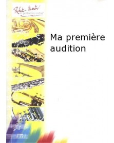 Marie-Luce Schmitt : Ma Première Audition - Clarinette sib et Piano Editions Robert Martin