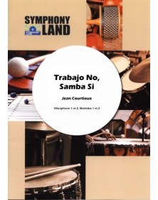 Trabajo No, Samba Si