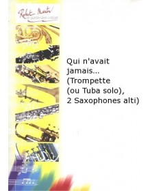 Qui N'Avait Jamais?