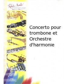 Concerto pour Trombone et...