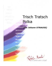 Trisch Tratsch Polka