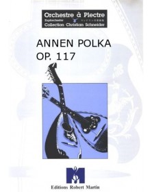 Annen Polka Op. 117