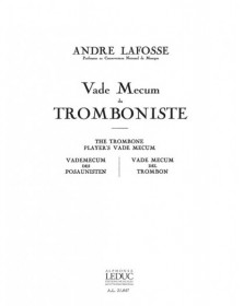 André Lafosse : Vade Mecum du tromboniste
