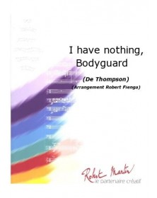 I Have Nothing, Bodyguard