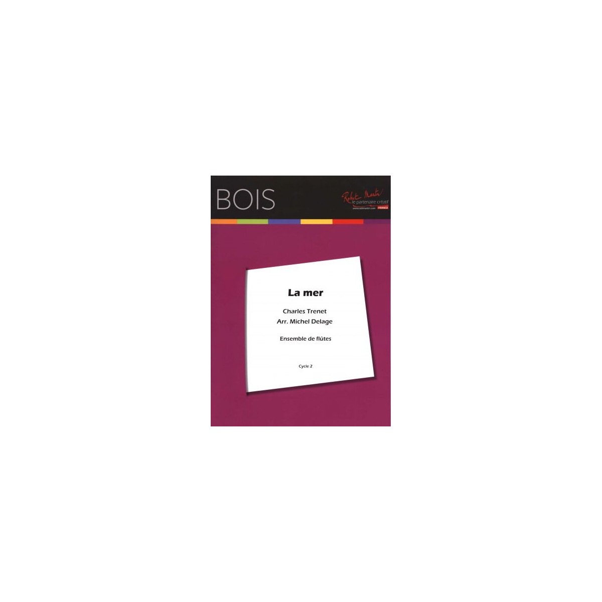La Mer - TRENET Charles | Robert Martin