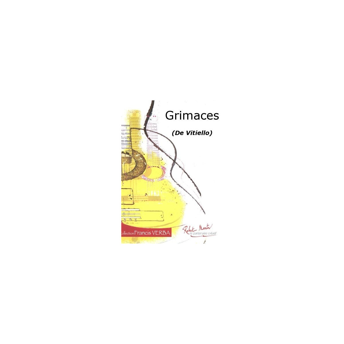 Grimaces
