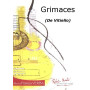 Grimaces