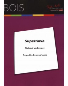 Supernova - VUILLERMET Thibaut | Robert Martin