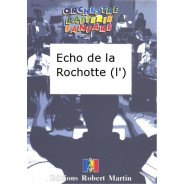 Echo de la Rochotte (l')
