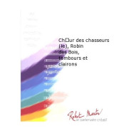 choeur des Chasseurs (le), Robin des Bois