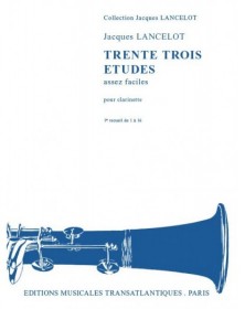 Jacques Lancelot : 33 Etudes Assez Faciles Vol. 1