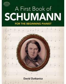 A First Book Of Schumann