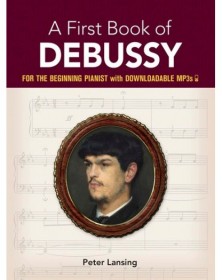 A First Book Of Debussy:...