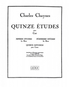 Chaynes : 15 Quinze Etudes pour Cor - éditions Alphonse Leduc