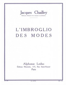 Jacques Chailley : L'Imbroglio Des Modes